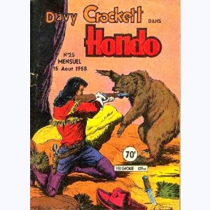 Hondo : n° 25, Davy CROCKETT : La loi du plus fort