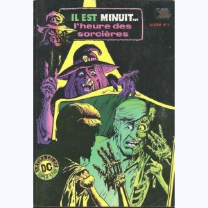 Il Est Minuit (3ème Série Album) : n° 1, Recueil 1 (01, 02)