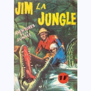 Jim la Jungle : n° 1, Jim la jungle
