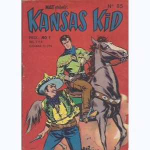 Kansas Kid : n° 85, La conquête