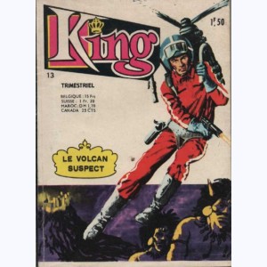 King (2ème Série) : n° 13, Le volcan suspect