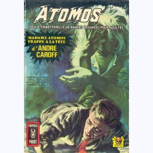Atomos : n° 3, Madame Atomos frappe à la tête