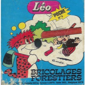 Léo Poche : n° 9, Bricolages forestiers