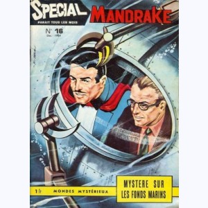 Mandrake Spécial : n° 16, Mystère sur les fonds marins