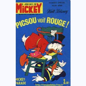 Mickey Parade : n° 22, 1016 : Picsou voit rouge !