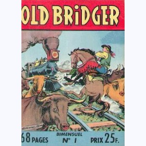 Old Bridger : n° 1, Le cheval de feu