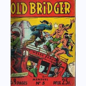 Old Bridger : n° 5, La piste de l'Oregon