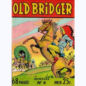 Old Bridger : n° 6, Le masque de loup