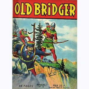 Old Bridger : n° 13, L'idole du canyon
