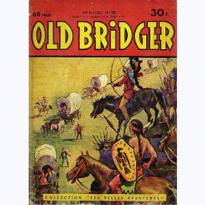 Old Bridger : n° 30, Au fort EL CASO