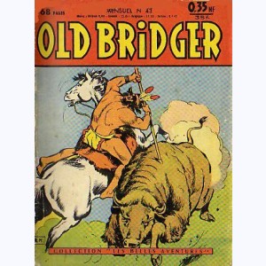 Old Bridger : n° 43, La peau de caribou
