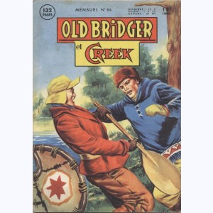 Old Bridger : n° 64, Old Bridger et Creek