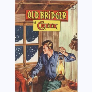 Old Bridger : n° 69, Old Bridger et Creek