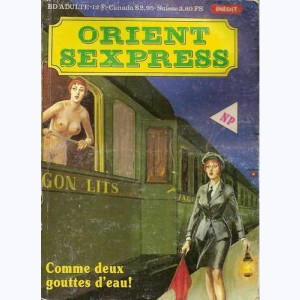 Orient Sexpress : n° 16, Comme deux gouttes d'eau !