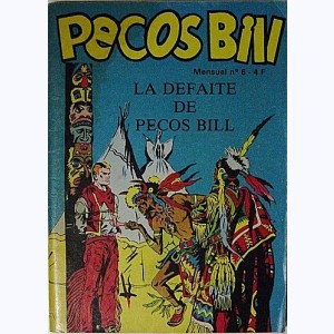 Pecos Bill : n° 6, La défaite de Pecos Bill
