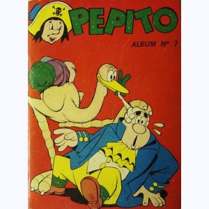 Pépito (Album) : n° 7, Recueil 7 (38, 39, 40, 41, 42)