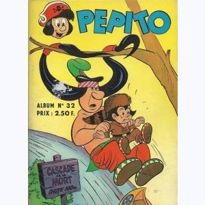 Pépito (Album) : n° 32, Recueil 32 (188, 189, 190, 191, 192)