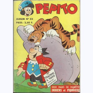 Pépito (Album) : n° 33, Recueil 33 (193, 194, 195, 196, 197)