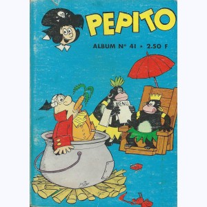 Pépito (Album) : n° 41, Recueil 41 (236, 237, 238, 239, 240)