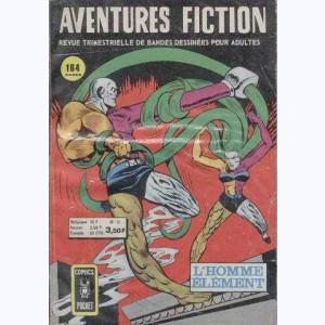 Aventures Fiction (2ème Série) : n° 31, L'homme-élément