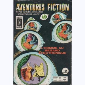 Aventures Fiction (2ème Série) : n° 40, L'homme au regard électronique