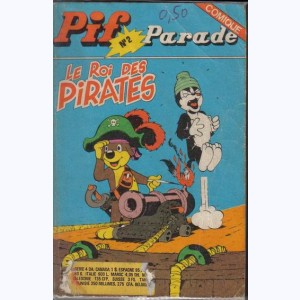 Pif Parade Comique : n° 2, Le roi des pirates Roi des corsaires
