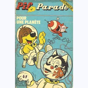 Pif Parade Comique : n° 7, Pour une planète