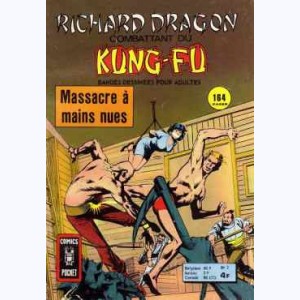 Richard Dragon : n° 2, Massacre à mains nues