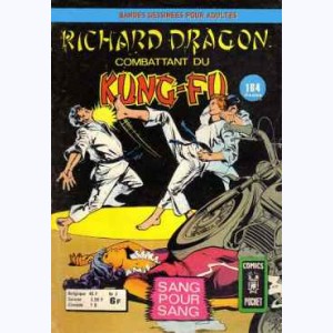 Richard Dragon : n° 3, Sang pour sang