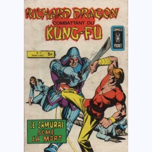 Richard Dragon : n° 9, Le samuraï sème la mort