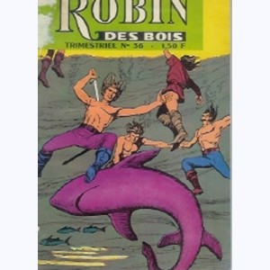 Robin des Bois : n° 36, Le lac des condamnés