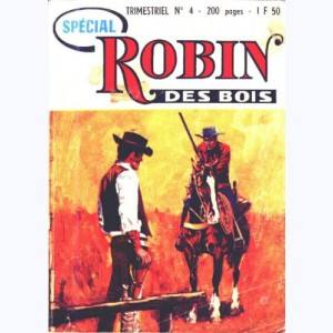 Robin des Bois (HS) : n° 4, Spécial 4 : Le fugitif