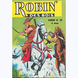 Robin des Bois (Album) : n° 25, Recueil 25 (76, 77, 78)