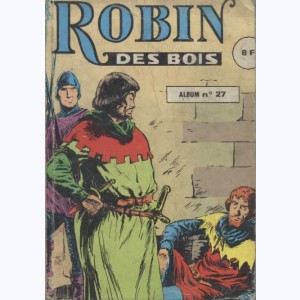 Robin des Bois (Album) : n° 27, Recueil 27 (82, 83, 84)