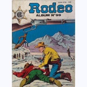 Rodéo (Album) : n° 99, Recueil 99 (434, 435, 436)