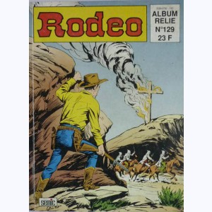 Rodéo (Album) : n° 129, Recueil 129 (524, 525, 526)