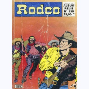Rodéo (Album) : n° 135, Recueil 135 (542, 543, 544)