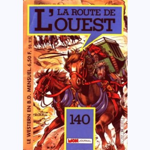 La Route de l'Ouest : n° 140, Le borgne de la prairie