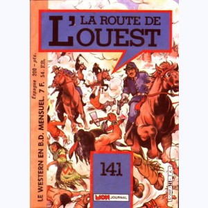 La Route de l'Ouest : n° 141, Les enfants de Lucifer Re..du 10
