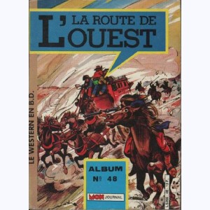 La Route de l'Ouest (Album) : n° 48, Recueil 48 (142, 143, 144)