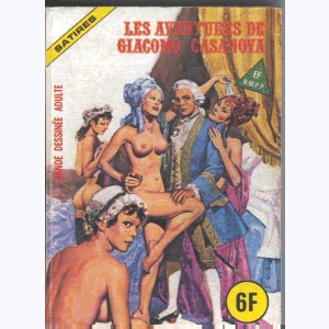 Satires : n° 8, Les aventures de Giacomo Casanova