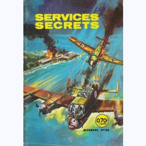Services Secrets : n° 28, L'obus fatidique