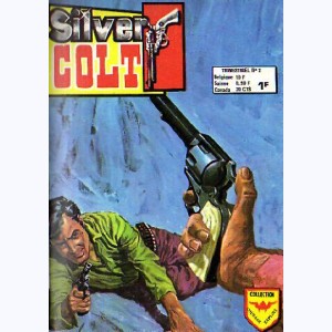 Silver Colt (3ème Série) : n° 2, L'or de la révolution