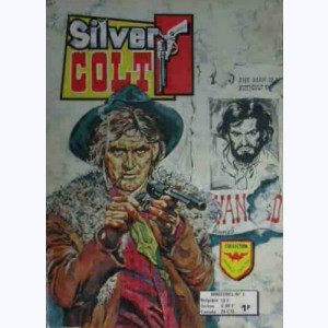 Silver Colt (3ème Série) : n° 9, A la merci des rebelles