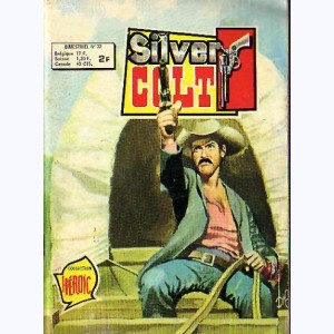 Silver Colt (3ème Série) : n° 22, Désert plein d'embûches