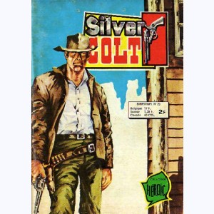 Silver Colt (3ème Série) : n° 23, La caravane errante