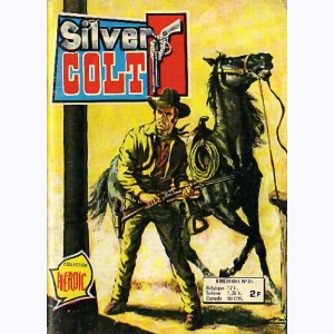 Silver Colt (3ème Série) : n° 24, Le vrai courage