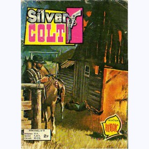 Silver Colt (3ème Série) : n° 25, Après la bataille
