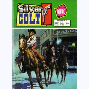 Silver Colt (3ème Série) : n° 27, La fugitive