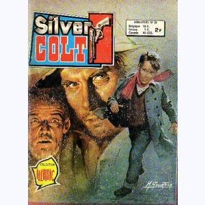 Silver Colt (3ème Série) : n° 28, En cherchant sa voie
